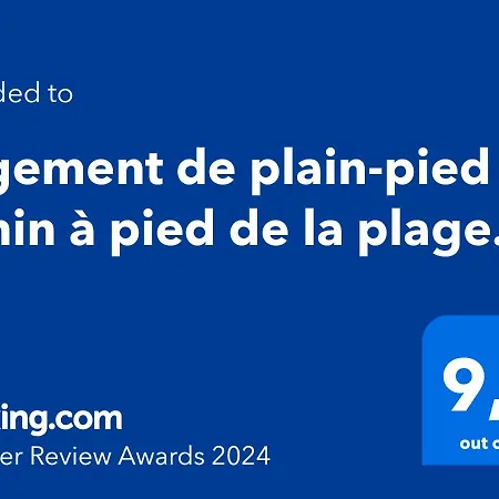 De Plain-pied A 2 Min A Pied De La Plage. Apartment *